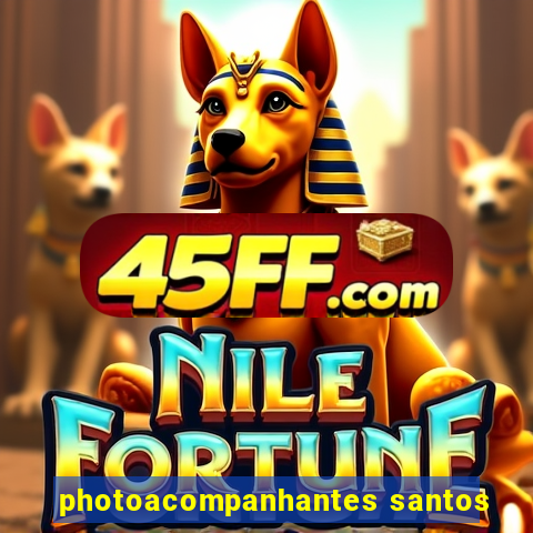 photoacompanhantes santos